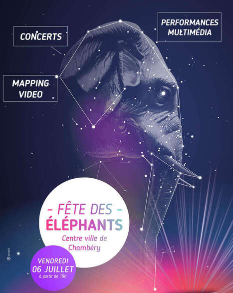 Chambéry : "Le 06 juillet, en Centre ville, ce sera la «Fête des Éléphants» | Ce monde à inventer ! | Scoop.it