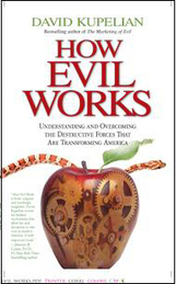 Obama: HOW EVIL WORKS: Understanding and Overcoming the Destructive Forces That Are Transforming America | News You Can Use - NO PINKSLIME | Scoop.it