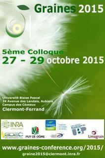 Graines Conference 2015 | Plant Sciences | Scoop.it