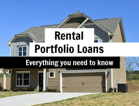 Rental Portfolio Loans: A Complete Guide for Real Estate Investors | Portfolio Loan and Mortgage Guide | Scoop.it