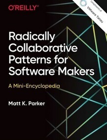 Radically Collaborative Patterns for Software Makers | VMware Tanzu | Devops for Growth | Scoop.it