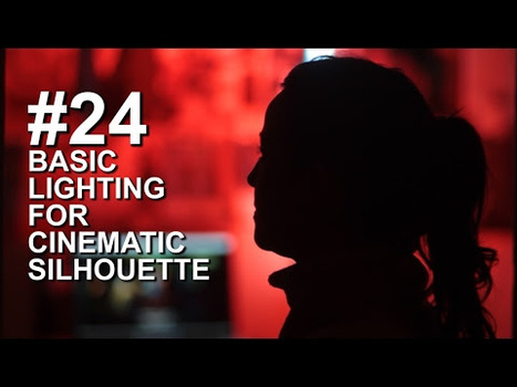 Basic Lighting for Cinematic Silhouette from Cinematic J – Cinescopophilia | Comunicación, Mercadotecnia, Publicidad y Medios... | Scoop.it