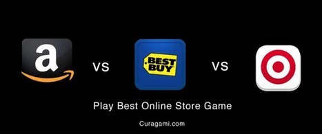 Best Online Store Game VOTE NOW - Curagami | BI Revolution | Scoop.it