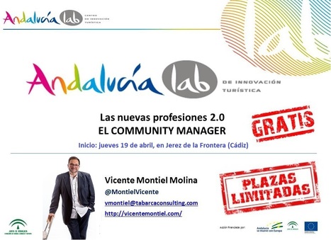 Monográfico Lab: Las nuevas profesiones 2.0. El Community Manager - Andalucia Lab | El rincón del Social Media | Scoop.it
