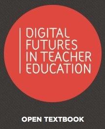 Open Textbook - An Open Resource on Digital Literacy for Educators, Teachers and Schools | Web 2.0 for juandoming | Scoop.it