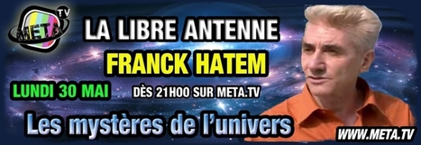 Franck Hatem - Les mystères de l'univers | EXPLORATION | Scoop.it