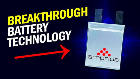 Revolutionary Battery Technology: Amprius Achieves 500Whkg Energy Storage!! | Technology in Business Today | Scoop.it