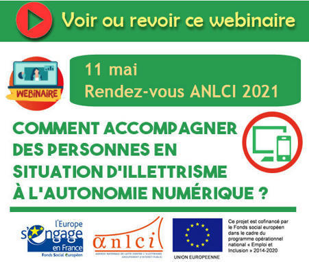 Pour revoir le webinaire 11 mai / Agir ensemble contre l&rsquo;illettrisme / Actualit&eacute;s / Accueil - Agence Nationale de Lutte contre l'Illettrisme | Savoirs de base, Illettrisme, Illectronisme et int&eacute;gration par l'acc&egrave;s &agrave; la langue | Scoop.it
