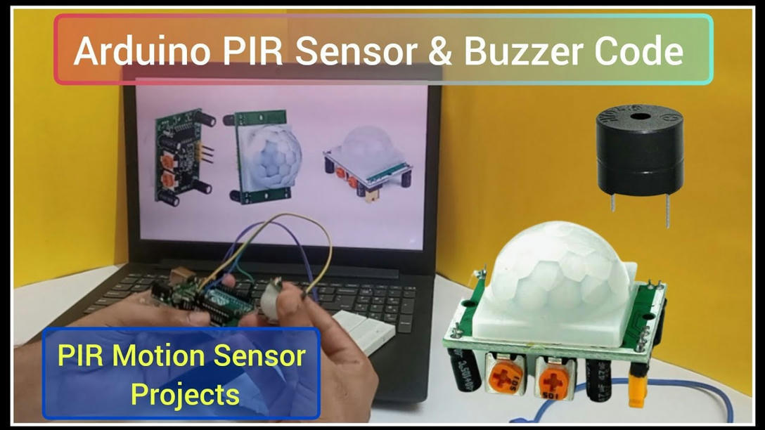 Arduino pir sensor and buzzer code | pir motion...