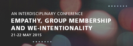 CFS Conference: Empathy, Group Membership and We-Intentionality – University of Copenhagen | Empathy Movement Magazine | Scoop.it