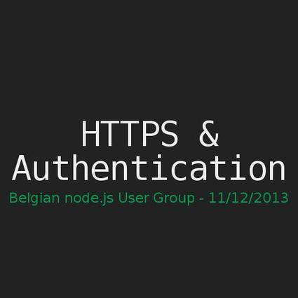 https & authentication in node.js by Jeroen Moors | nodeJS and Web APIs | Scoop.it