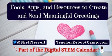 Tools, apps, and resources to create and send meaningful greetings – Teacher Reboot Camp | Android and iPad apps for language teachers | Scoop.it