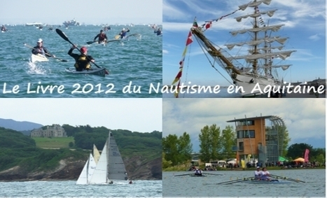 Le Livre 2012 du Nautisme en Aquitaine | Crowdfunding Nautisme | Scoop.it