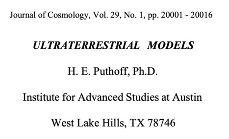 ULTRATERRESTRIAL MODELS by H. E. Puthoff, Ph.D. | Science, Space, and news from 'out there' | Scoop.it