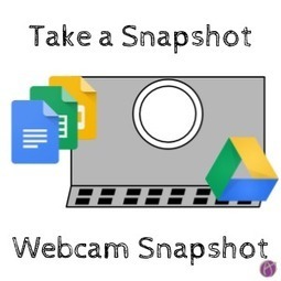 Webcam Snapshot Chrome Extension - Teacher Tech via @AliceKeeler  | iGeneration - 21st Century Education (Pedagogy & Digital Innovation) | Scoop.it