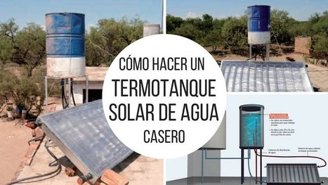 Cómo hacer un termotanque solar de agua casero | tecno4 | Scoop.it