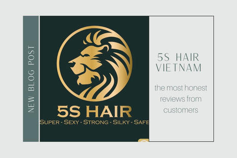 The Most Honest 5S Hair Vietnam Reviews From Customers | Vin Hair Vendor | Scoop.it