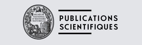 Nouveau : le site Internet des Publications scientifiques du Muséum national d'Histoire naturelle de Paris | HORTICULTURE | Scoop.it