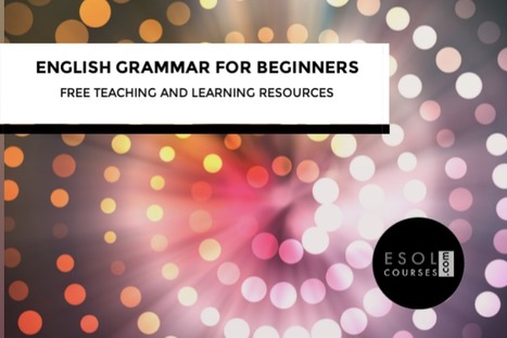 Easy English Grammar - Lesson Resources and Activities | Free Teaching & Learning Resources for ELT | Scoop.it