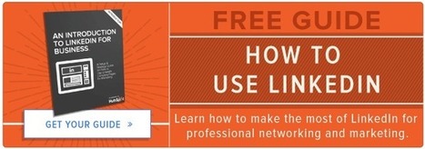 How to Use LinkedIn: Ultimate List of LinkedIn Tips | @Hubspot | Simply Social Media | Scoop.it
