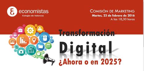Jornada COEV "#TransformaciónDigital: ¿Ahora o en 2025?" (@ADEITUV 23-feb 18:30h) | Gamification | Scoop.it