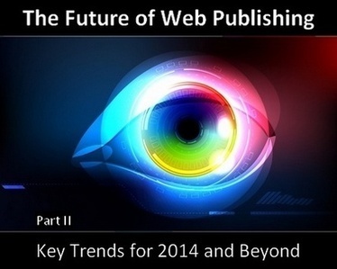 Future Of Web Publishing And Journalism Online | Future  Technology | Scoop.it