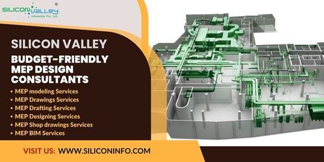 Budget-Friendly MEP Design Consultants - USA | CAD Services - Silicon Valley Infomedia Pvt Ltd. | Scoop.it