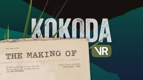 KokodaVR | Augmented, Alternate and Virtual Realities in Education | Scoop.it