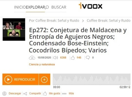 Podcast CB SyR 272: Conjetura de Maldacena, condensados de Bose-Einstein y otras noticias de ciencia | Ciencia-Física | Scoop.it