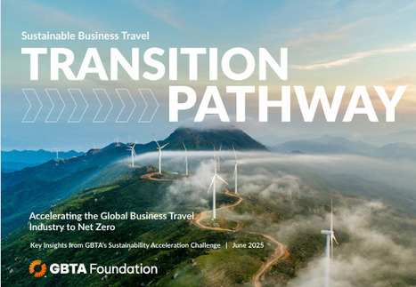 GBTA: Sustainable Business Travel Transition Pathway&nbsp; | Sustainability | Scoop.it