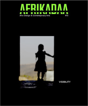 AFRIKADAA: AFRIKADAA # 3 VISIBILITY | Afrodizziak | Scoop.it