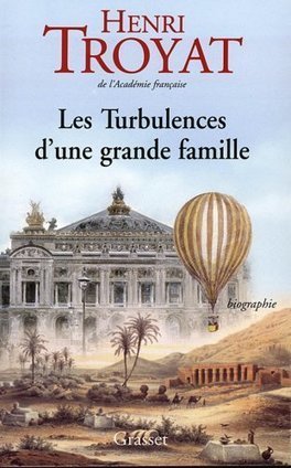 LES TURBULENCES D'UNE GRANDE FAMILLE de Henri Troyat - � Bienvenue dans mon Univers � | J'écris mon premier roman | Scoop.it