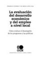 La evaluacion del desarrollo economico y del empleo a nivel local | OECD READ edition | Evaluación de Políticas Públicas - Actualidad y noticias | Scoop.it