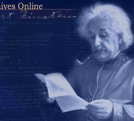 Einstein Archives Online | A New Society, a new education! | Scoop.it