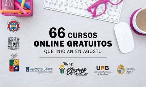 66 cursos online gratuitos que inician en agosto 2019 | Educaci&oacute;n, TIC y ecolog&iacute;a | Scoop.it