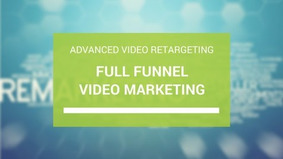Advanced Video Retargeting – Full Funnel Video Marketing - Shakr | The MarTech Digest | Scoop.it
