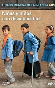 “Niñas y niños con discapacidad” – Informe sobre el Estado Mundial de la Infancia 2013 | Orientación y Educación - Lecturas | Scoop.it