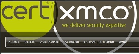 Avis d'expert : semaine du 2 au 8 Avril - Blog CERT-XMCO | ICT Security-Sécurité PC et Internet | Scoop.it