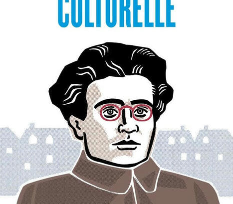 Antonio Gramsci : L'hégémonie culturelle | Les Livres de Philosophie | Scoop.it