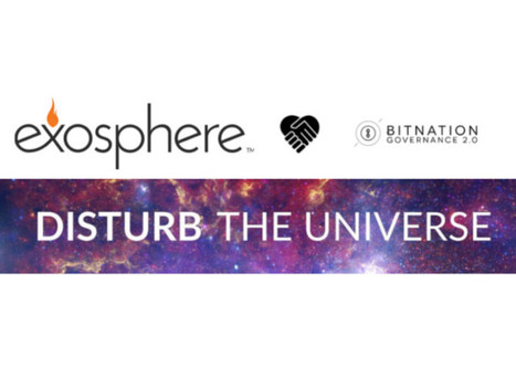BitNation Partners With Exosphere To Address The Real Problems In The World Today - Fintechist | Peer2Politics | Scoop.it