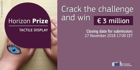 Tactile Display Horizon Prize 3 million euro | EU FUNDING OPPORTUNITIES  AND PROJECT MANAGEMENT TIPS | Scoop.it