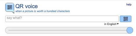 QR voice - generating a voice message | Digital Delights for Learners | Scoop.it