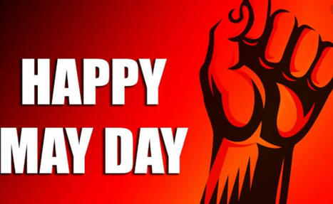 Happy May Day 2023: HD Image, Best Wishes, Greeting, Quotes, Meaning | Education | Scoop.it