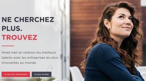 Hired. Le recrutement nouvelle génération | Boite à outils blog | Scoop.it
