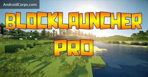 Blocklauncher Pro Apk Free Download V 1 9 8 A