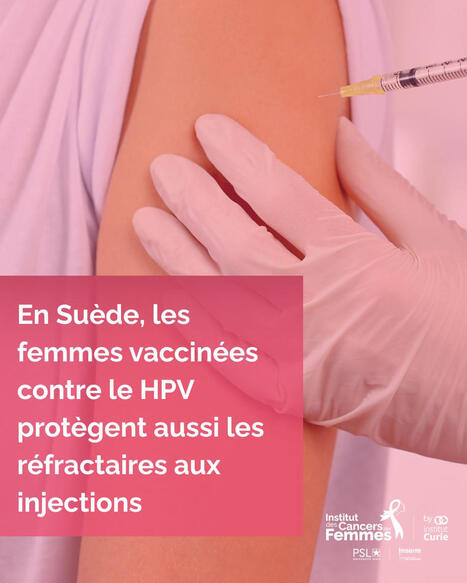 #pr&eacute;vention #cancershpv #sant&eacute;publique | Institute of Women's Cancers | H&eacute;sitations Vaccinales: Observatoire HESIVAXs | Scoop.it