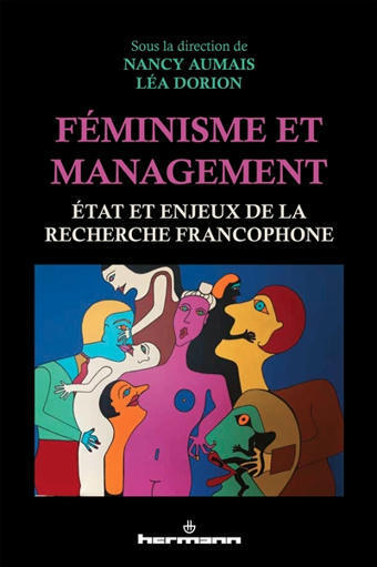 Féminisme et management : état et enjeux de la recherche francophone / sous la direction de Nancy Aumais, Léa Dorion - ESCP Business School | Management | Scoop.it