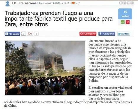 Trabajadores prenden fuego a una importante f&aacute;brica textil que produce para Zara, entre otros | MOVIMIENTOS SOCIALES | Scoop.it