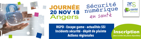 Journée Sécurité numérique en santé - 20 novembre à Angers | Les news du GCS e-santé PdL | Scoop.it