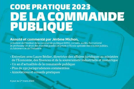 En 2023, un code de la commande publique comme preuve d’optimisme | Veille juridique du CDG13 | Scoop.it